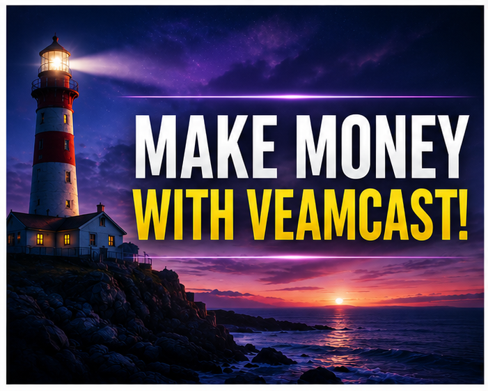 Make Money with Veamcast